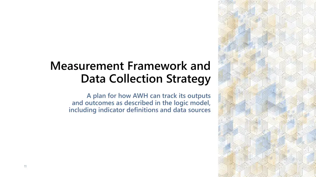 measurement framework and data collection strategy