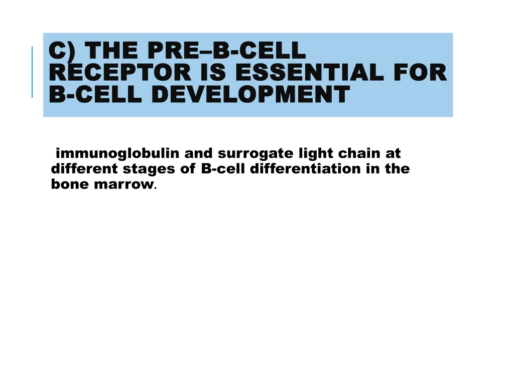 c the pre c the pre b b cell receptor