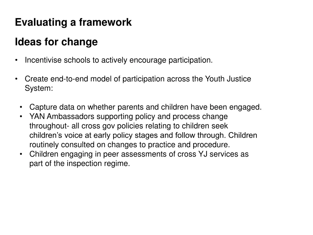 evaluating a framework