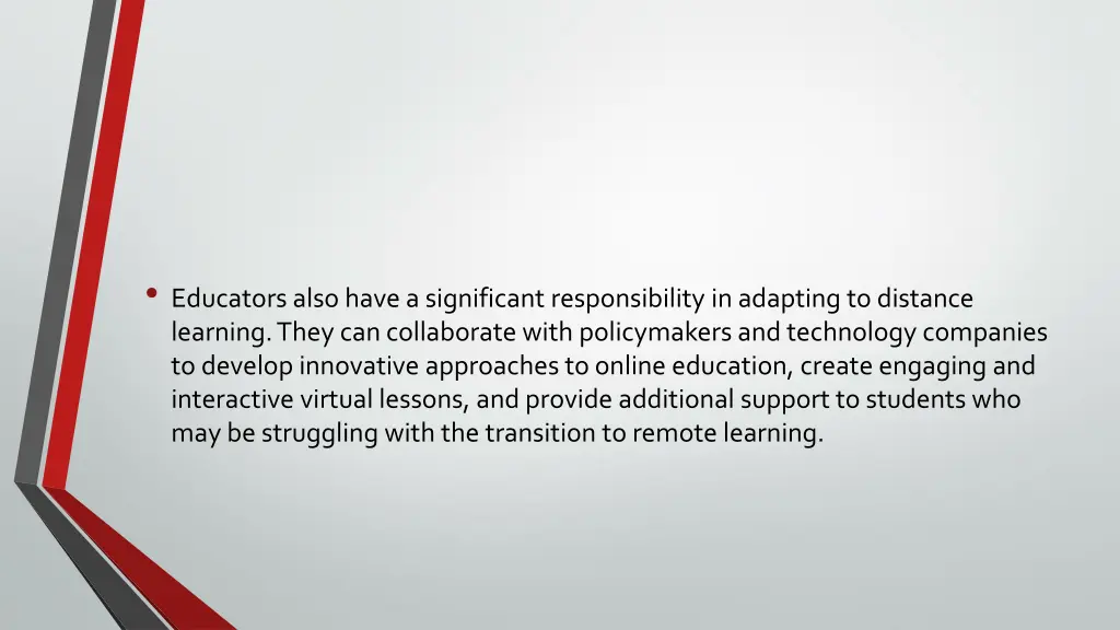 educators also have a significant responsibility