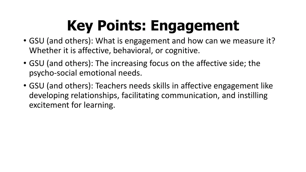 key points engagement gsu and others what