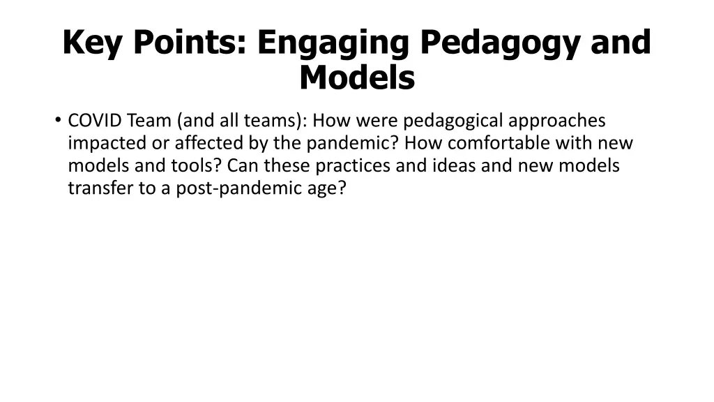 key points engaging pedagogy and models