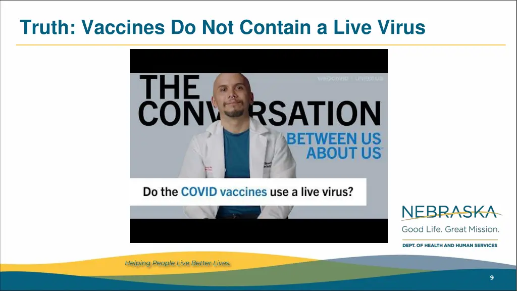 truth vaccines do not contain a live virus