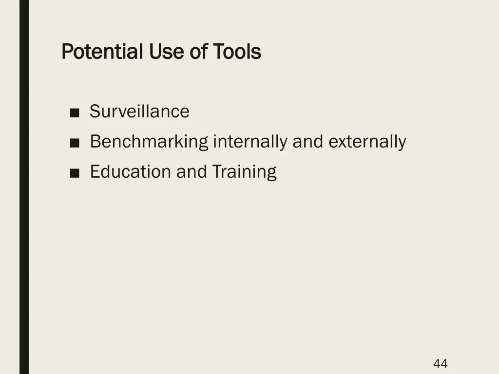 potential use of tools potential use of tools