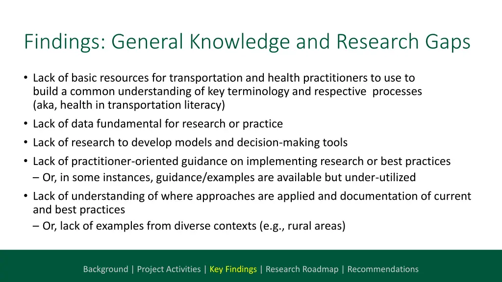 findings general knowledge and research gaps