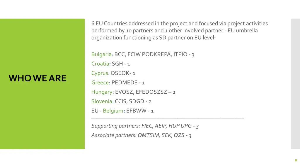 6 eu countries addressed in the project
