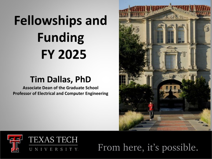 fellowships and funding fy 2025