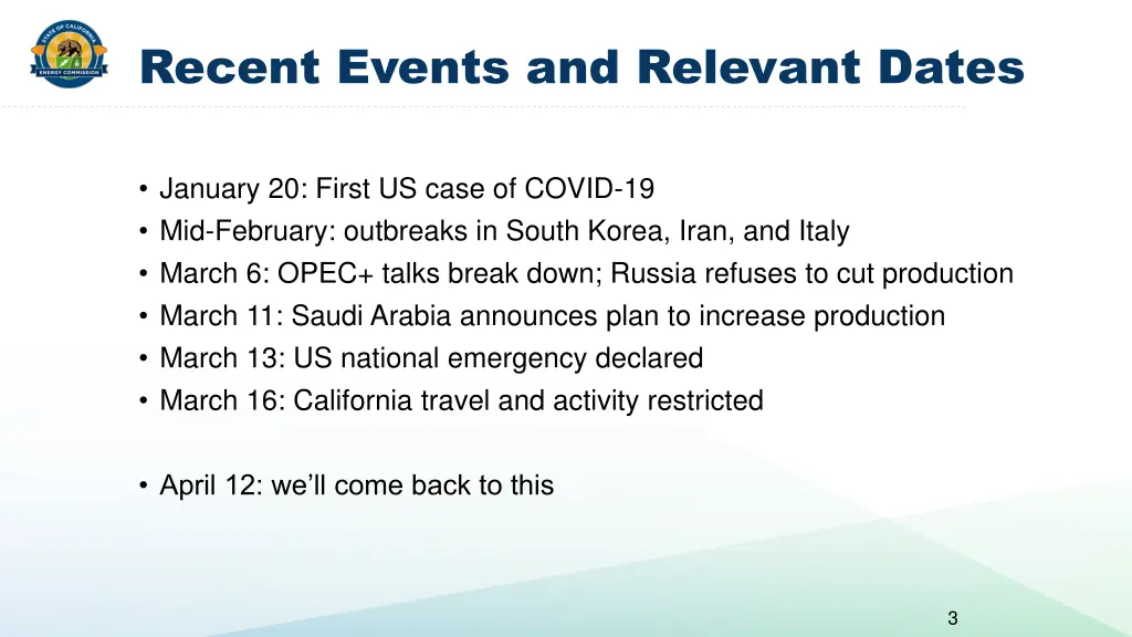 recent events and relevant dates