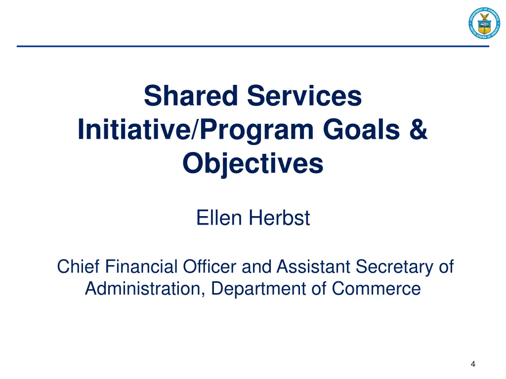 shared services initiative program goals