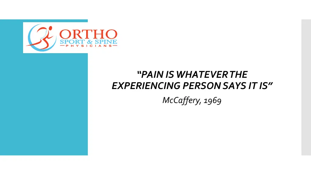 pain is whatever the experiencing person says