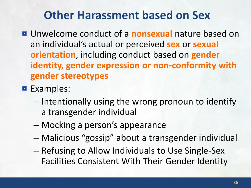 other harassment based on sex