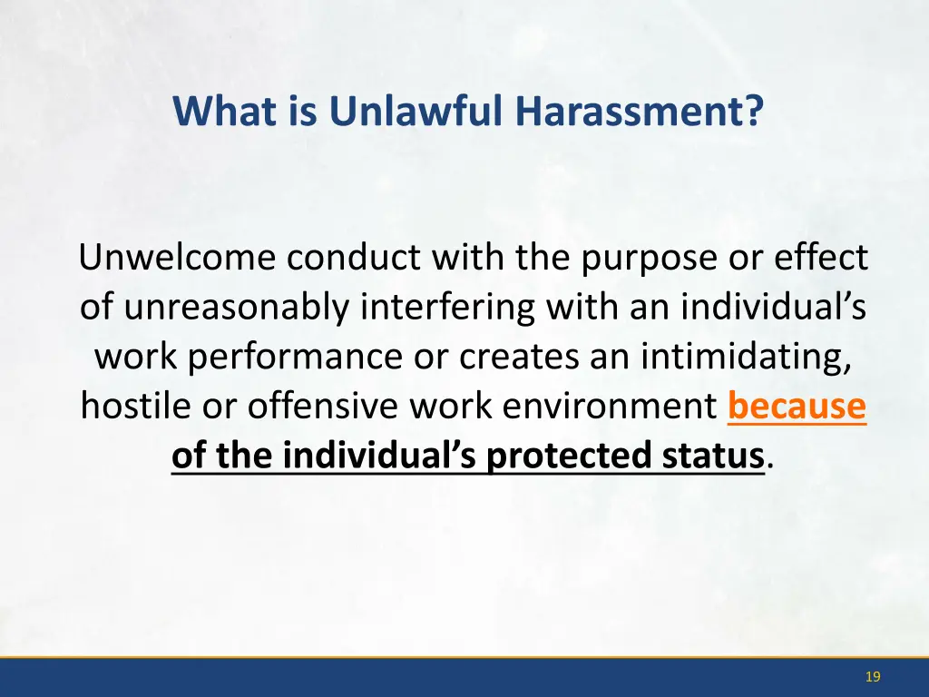 what is unlawful harassment