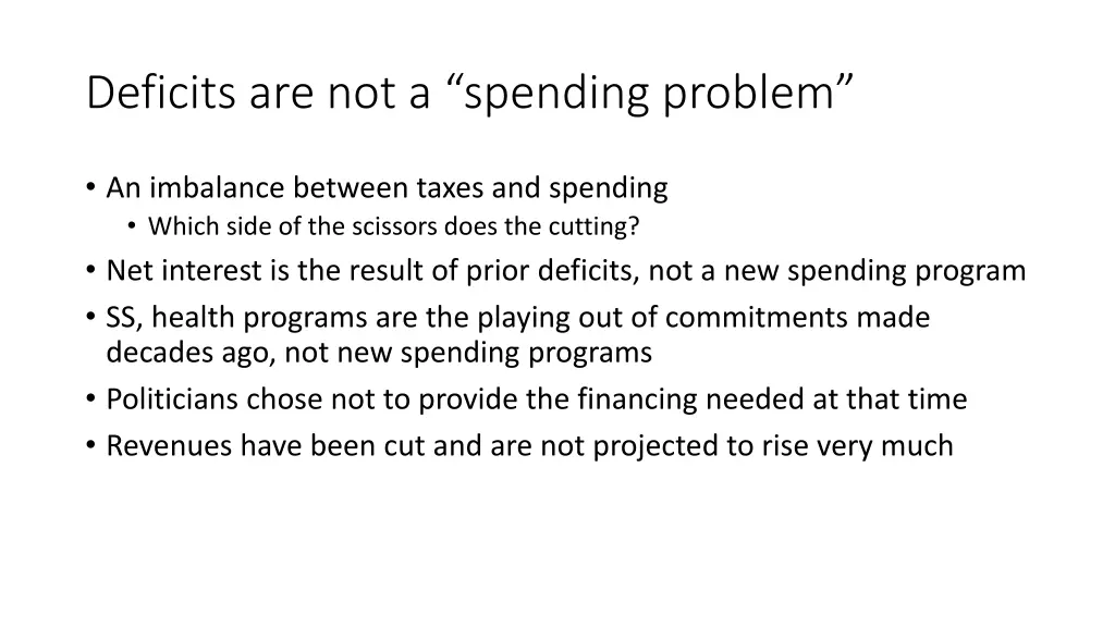 deficits are not a spending problem