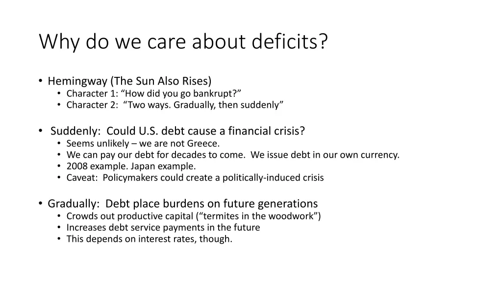why do we care about deficits