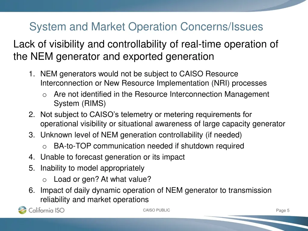 system and market operation concerns issues lack