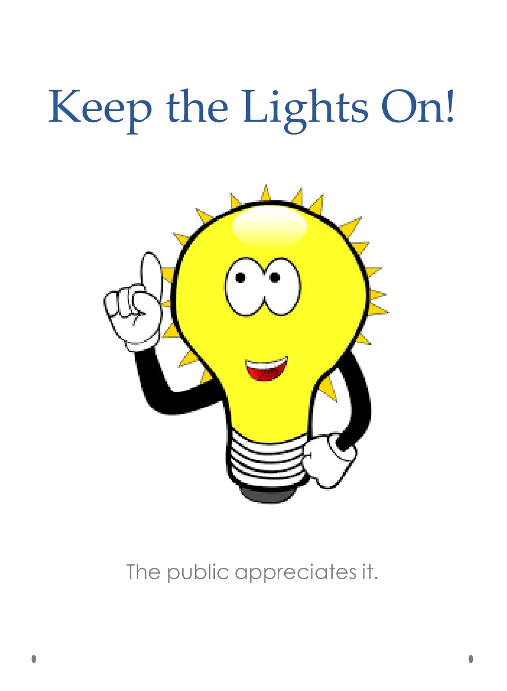 keep the lights on