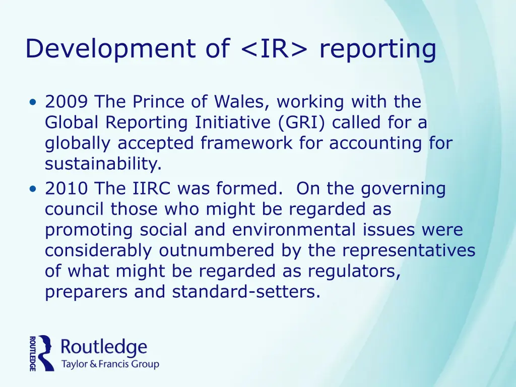 development of ir reporting