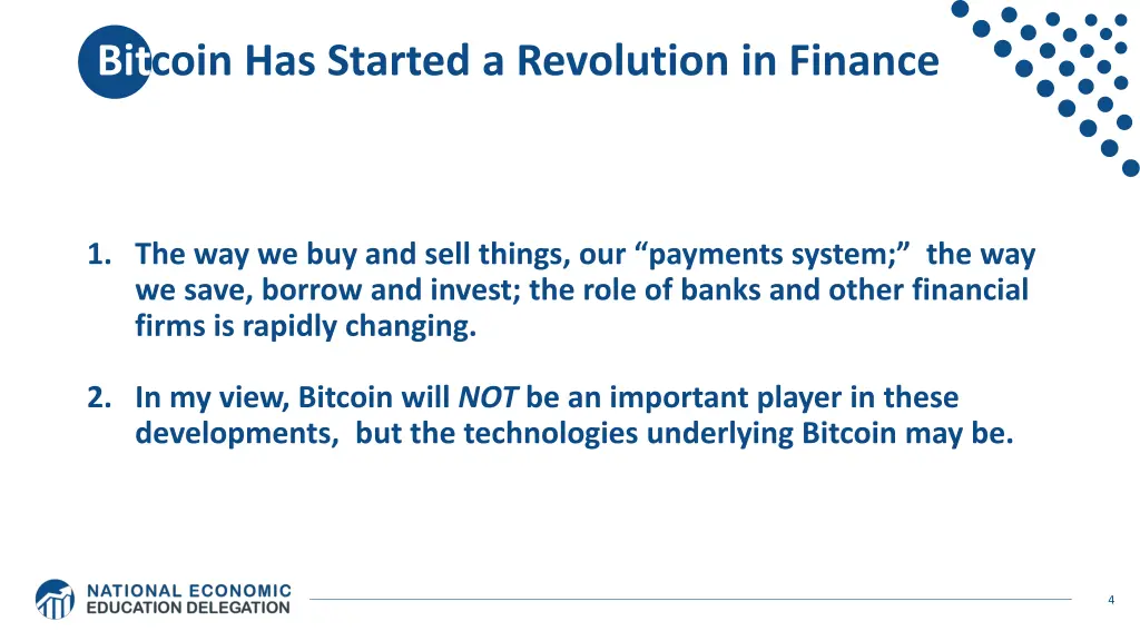 bitcoin has started a revolution in finance