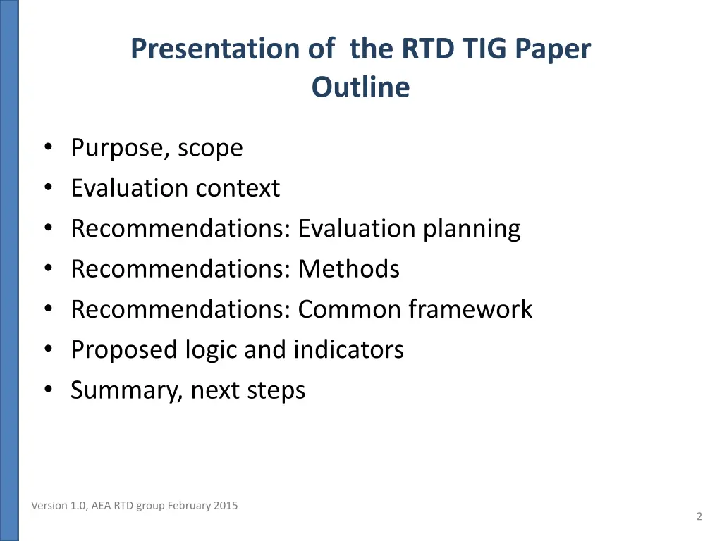 presentation of the rtd tig paper outline