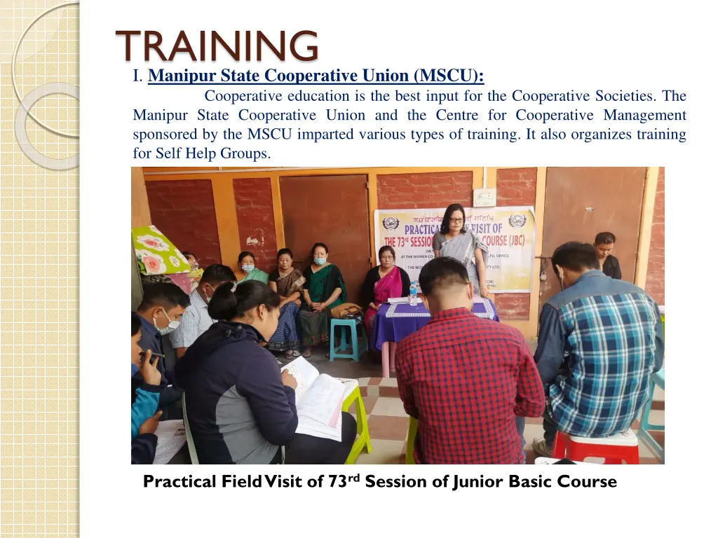 training i manipur state cooperative union mscu