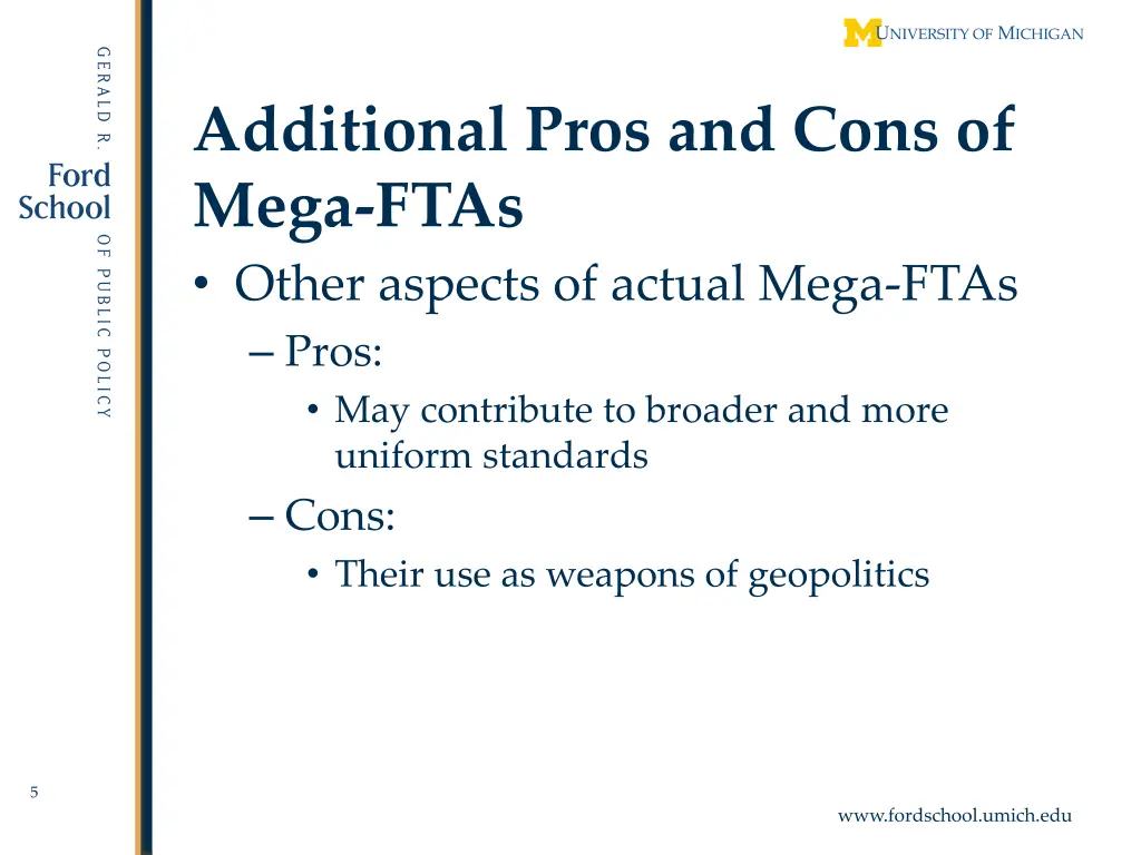 additional pros and cons of mega ftas 1