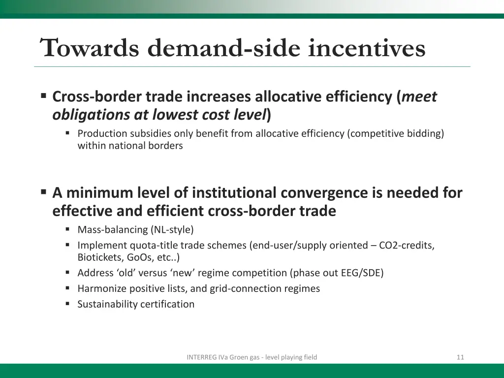 towards demand side incentives