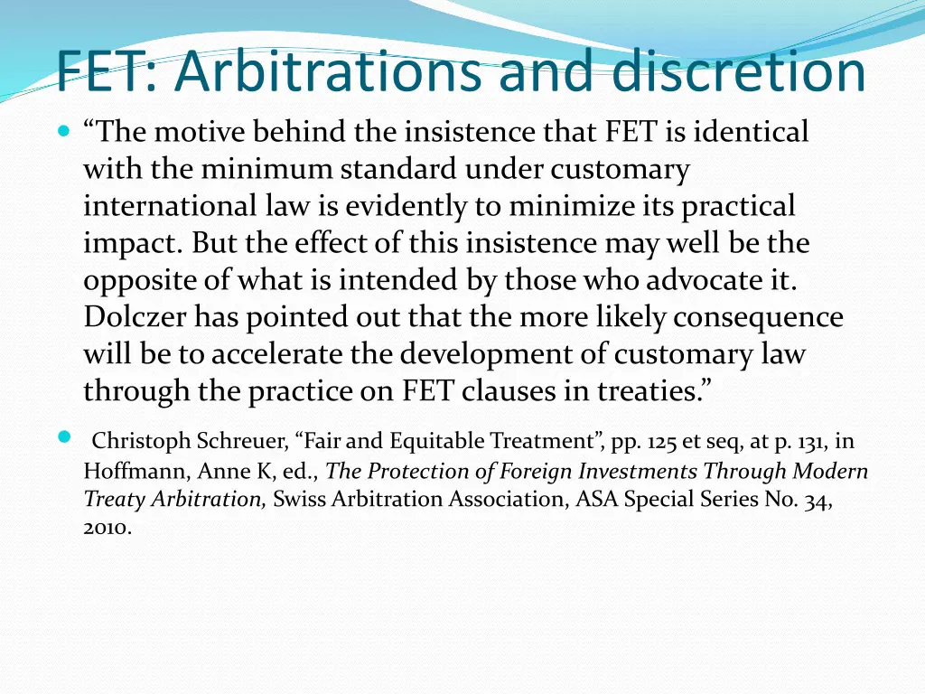 fet arbitrations and discretion the motive behind