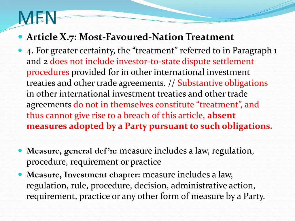 mfn article x 7 most favoured nation treatment
