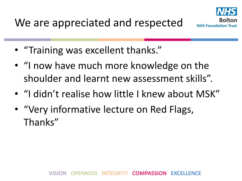we are appreciated and respected 1