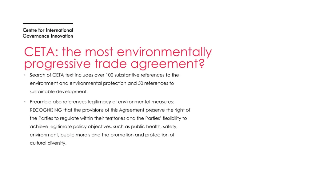 ceta the most environmentally progressive trade