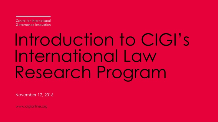 introduction to cigi s international law research