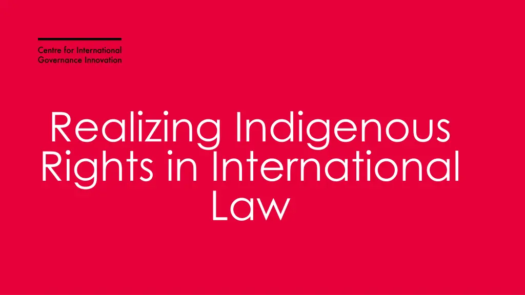 realizing indigenous rights in international law