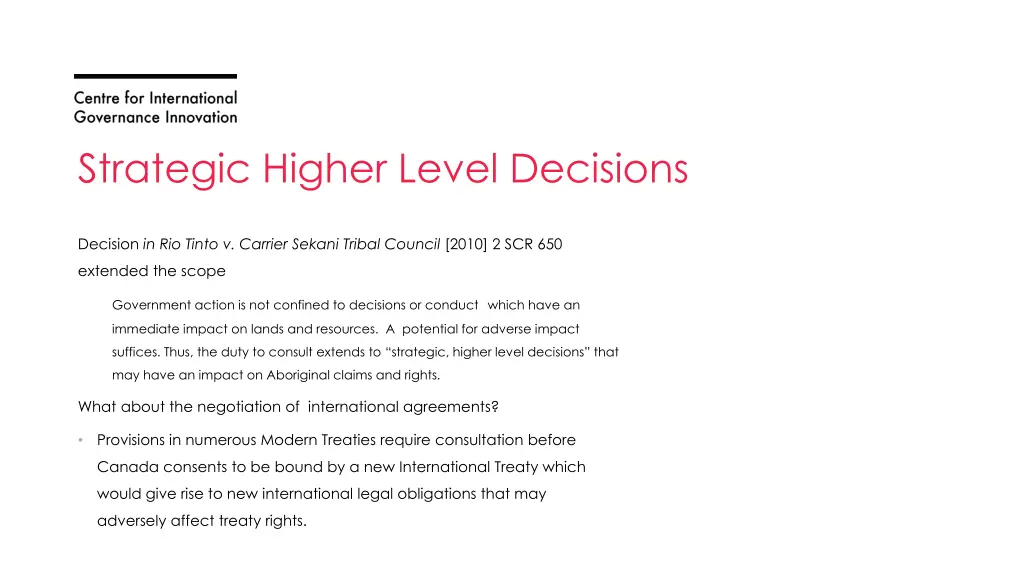 strategic higher level decisions