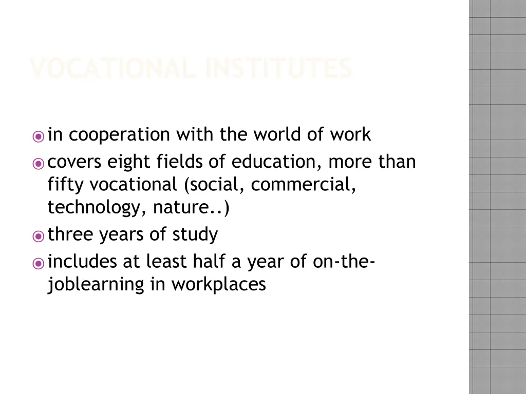 vocational institutes