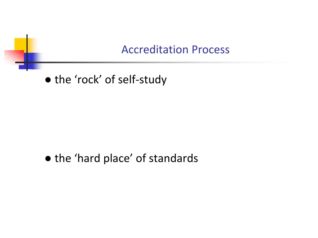 accreditation process