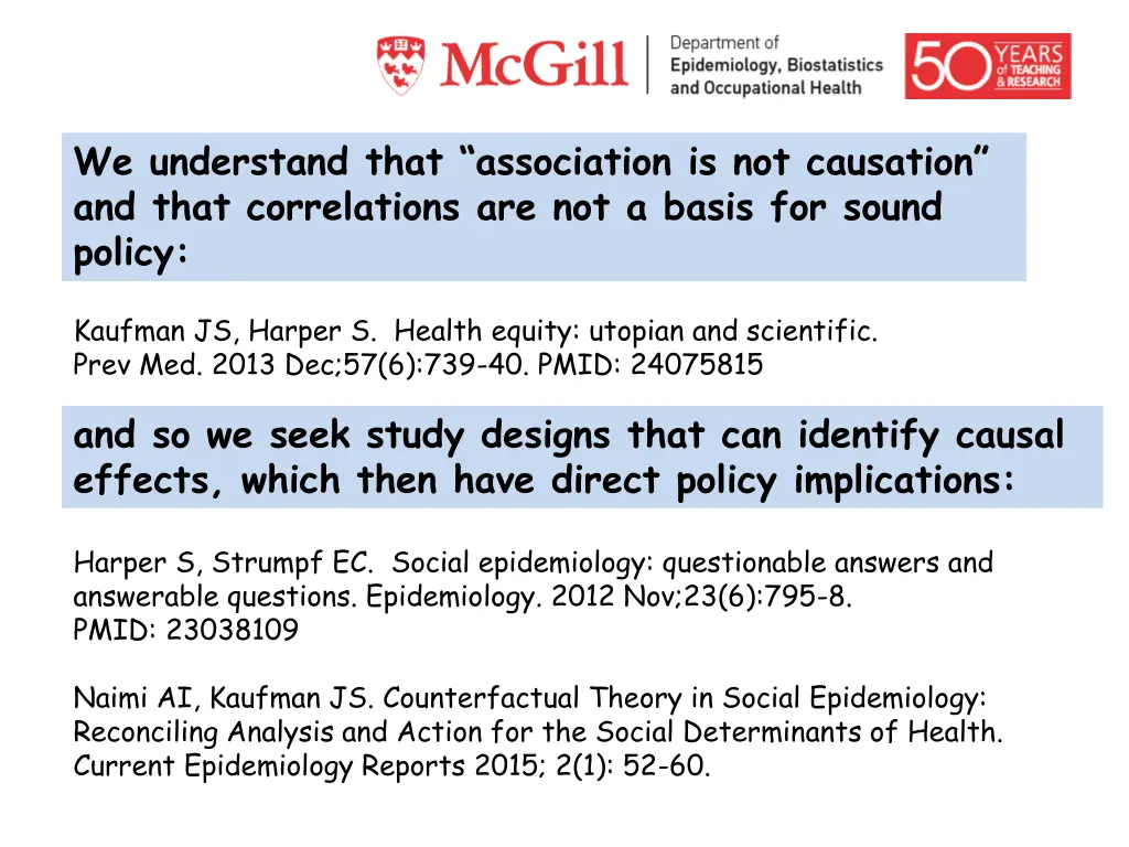 we understand that association is not causation