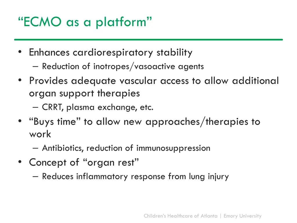 ecmo as a platform