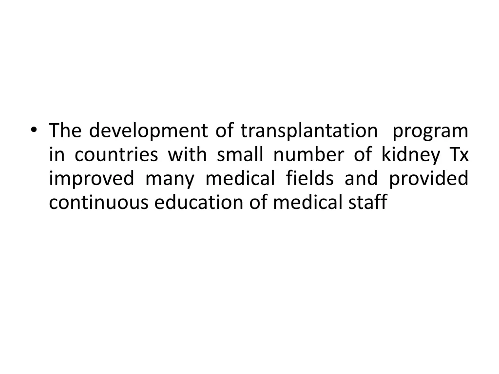 the development of transplantation program