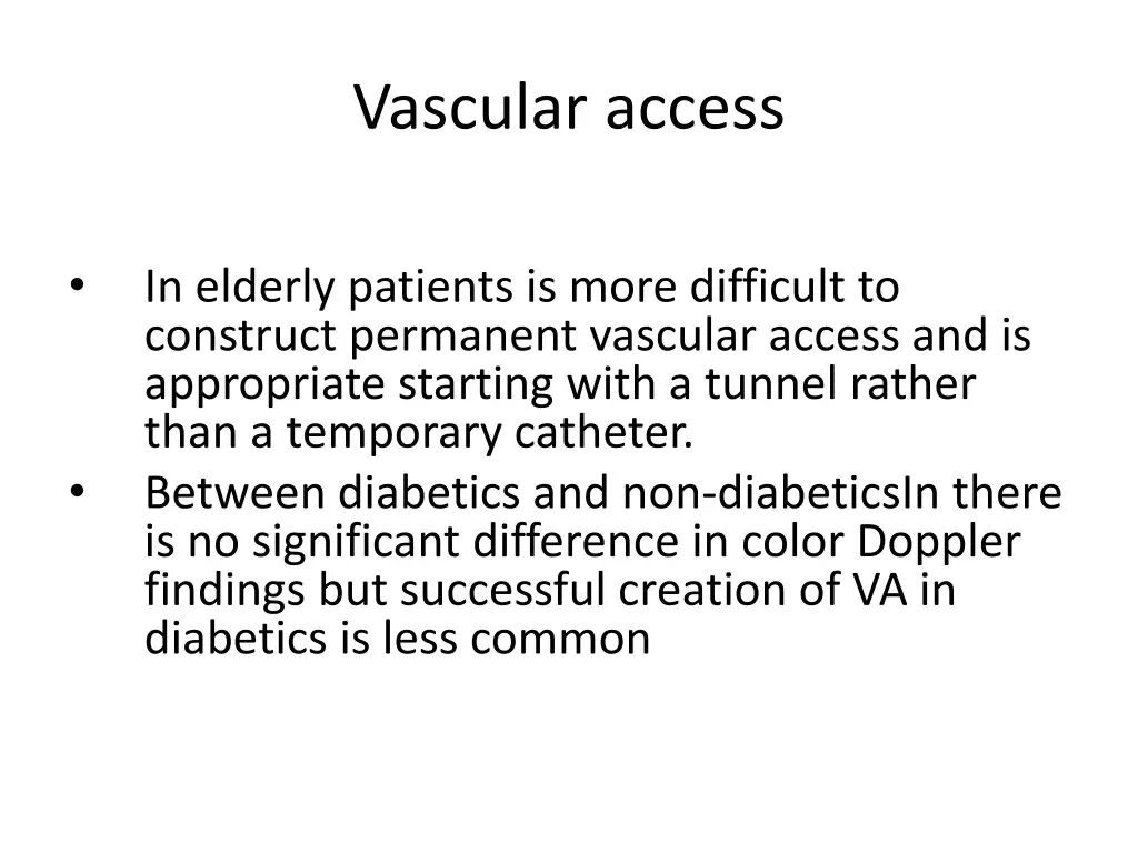 vascular access