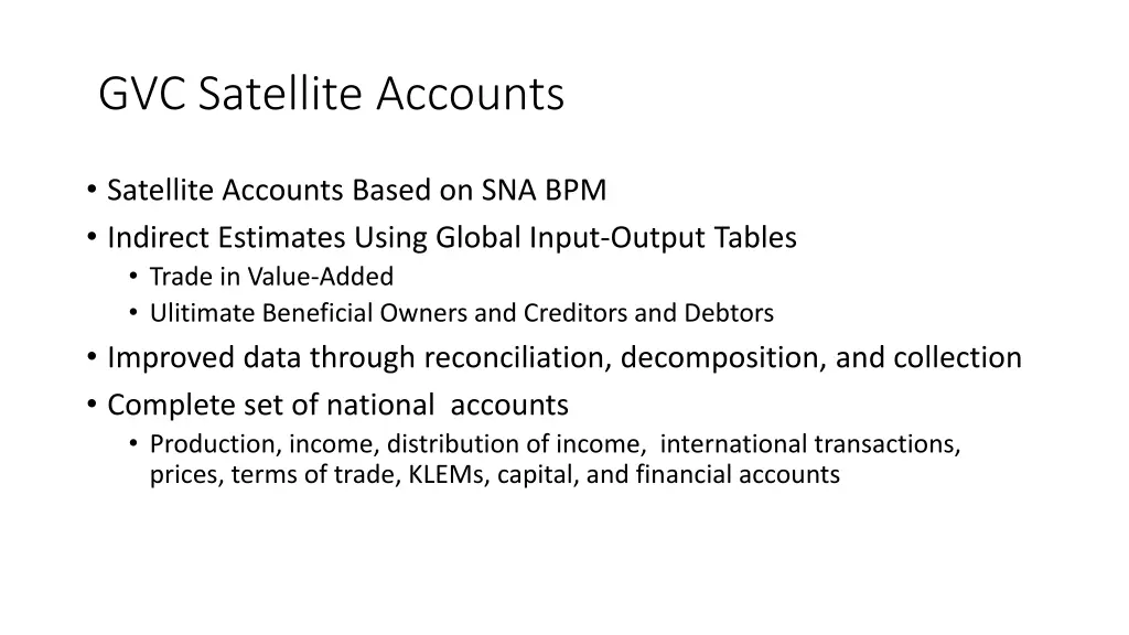 gvc satellite accounts