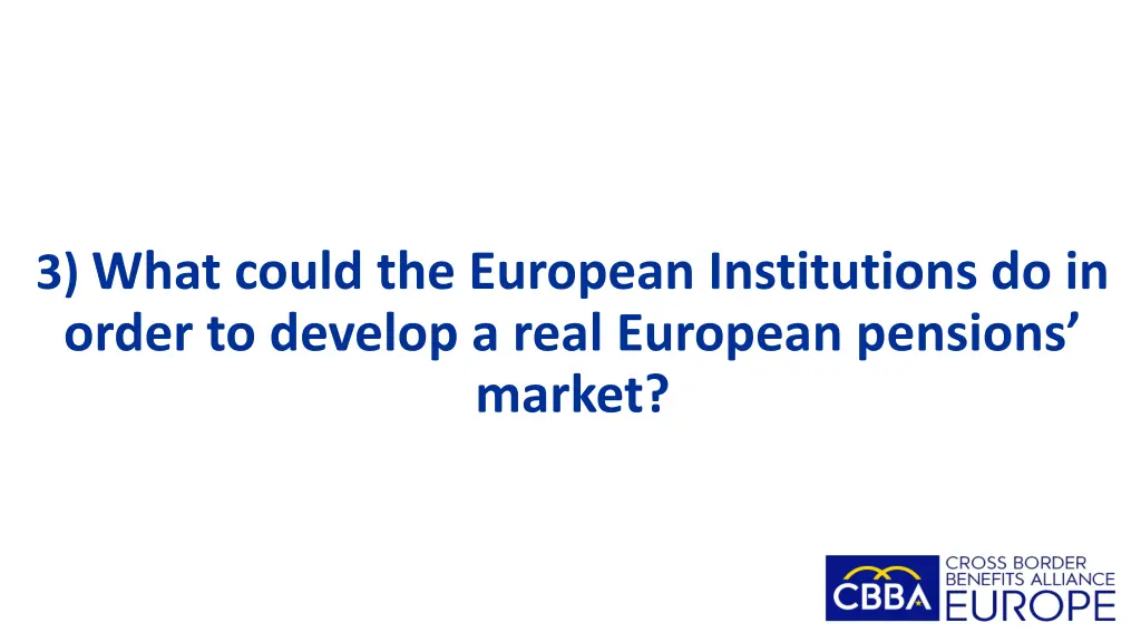 3 what could the european institutions