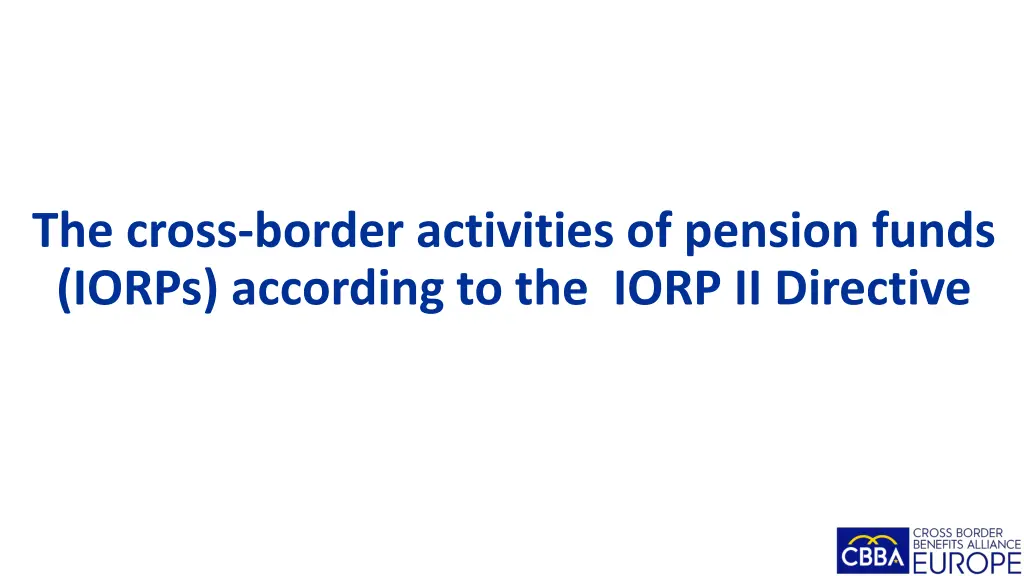 the cross border activities of pension funds