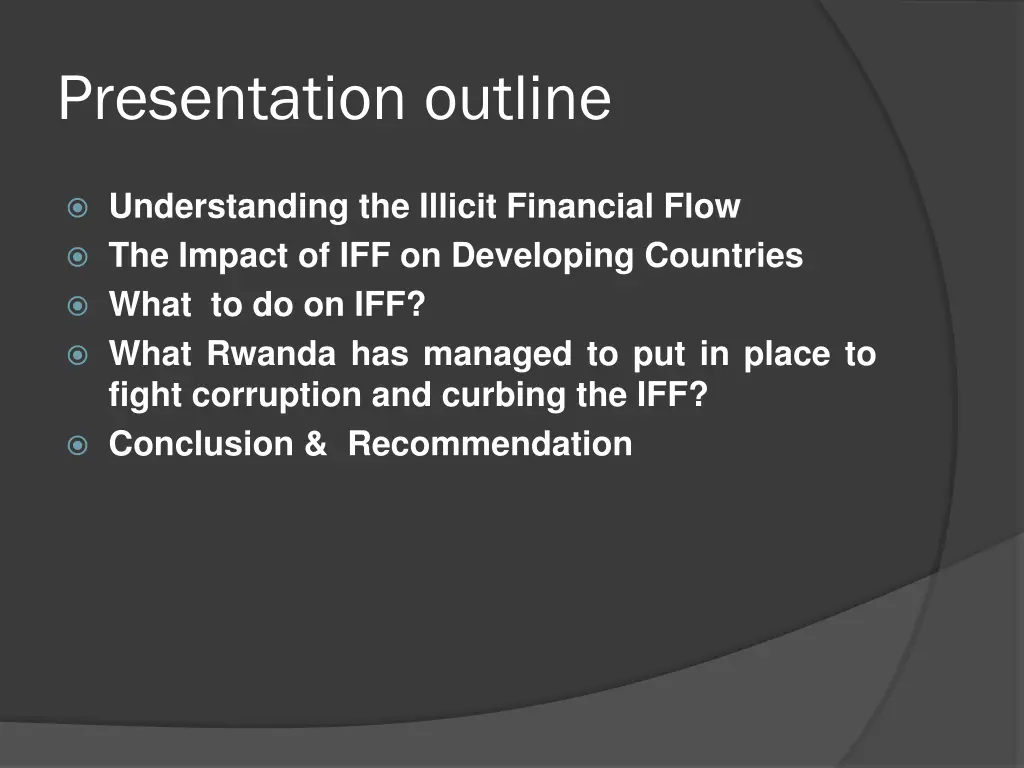 presentation outline