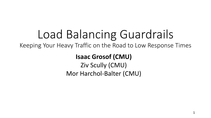 load balancing guardrails keeping your heavy