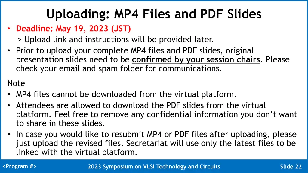 uploading mp4 files and pdf slides deadline