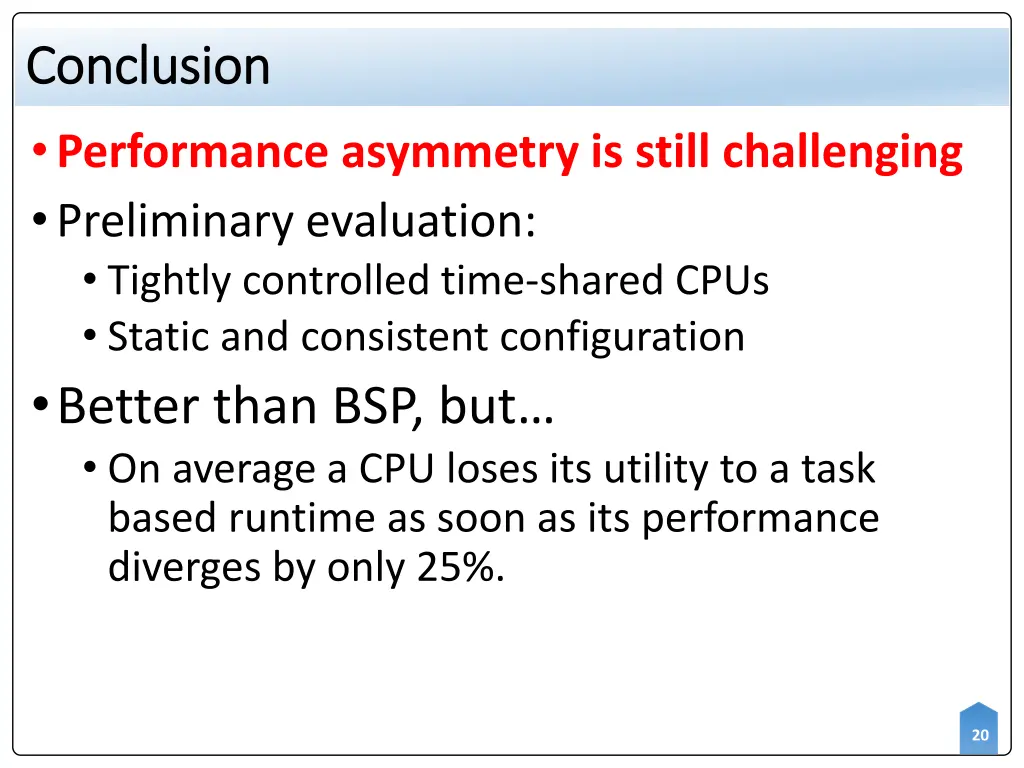 conclusion conclusion performance asymmetry