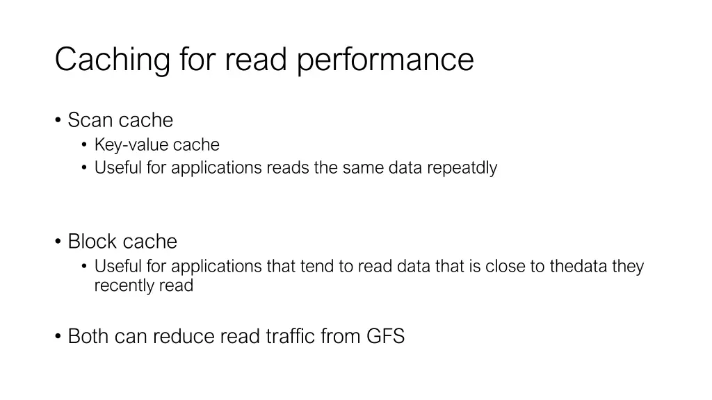caching for read performance