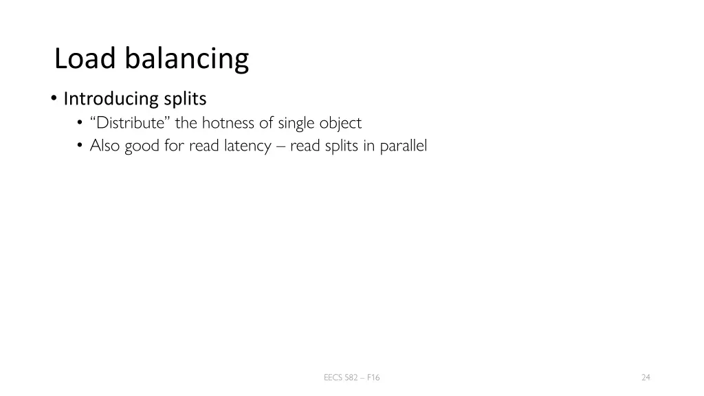 load balancing introducing splits distribute