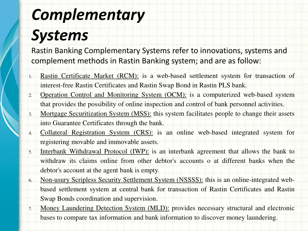 complementary systems rastin banking