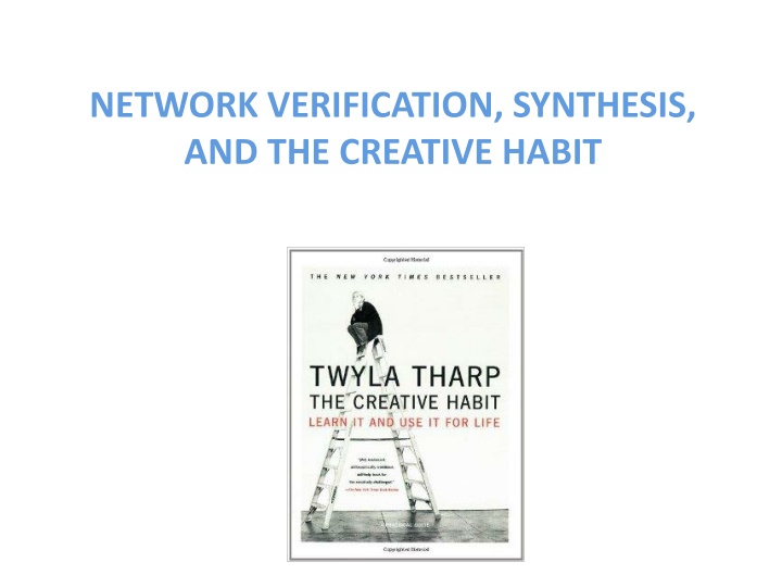 network verification synthesis and the creative